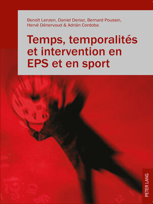 cover image of Temps, temporalités et intervention en EPS et en sport
